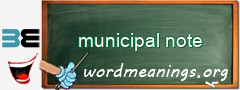 WordMeaning blackboard for municipal note